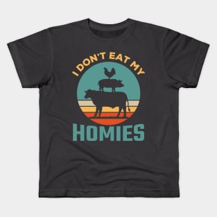 I don't eat my homies Kids T-Shirt